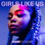 Girls Like Us cover