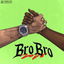 Bro Bro cover