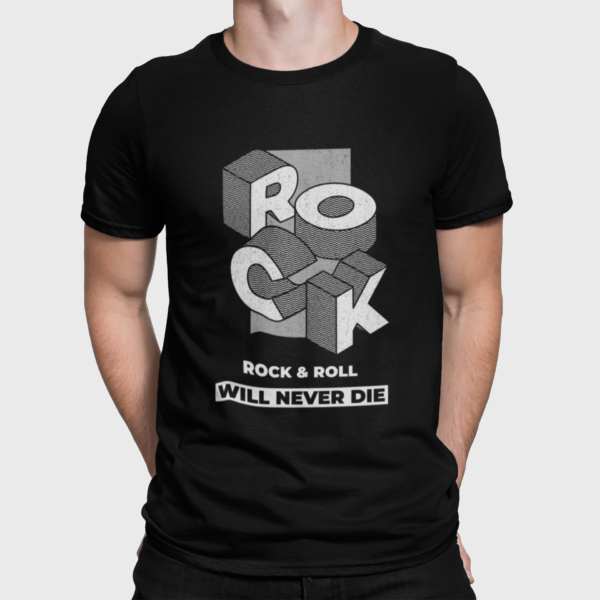 Rock Roll Will Never Die Mens Black T Shirt